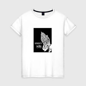 Женская футболка хлопок с принтом Momento Mori в Тюмени, 100% хлопок | прямой крой, круглый вырез горловины, длина до линии бедер, слегка спущенное плечо | momento mori | молитва | руки | скелет | тату | татуировка | цитата