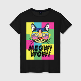 Женская футболка хлопок с принтом Pop Cat | Meow Wow! в Тюмени, 100% хлопок | прямой крой, круглый вырез горловины, длина до линии бедер, слегка спущенное плечо | Тематика изображения на принте: cat | kitty | meow | popcat | wow | кот | кошка | мяв | мяу | поп кет | поп кошка