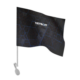Флаг для автомобиля с принтом DETROIT BECOME HUMAN (S) в Тюмени, 100% полиэстер | Размер: 30*21 см | android | connor | detroit become human | game | rk 800 | urban | будущее | город | детроит | игры | мир | роботы | технологии