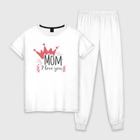 Женская пижама хлопок с принтом Mom i love you в Тюмени, 100% хлопок | брюки и футболка прямого кроя, без карманов, на брюках мягкая резинка на поясе и по низу штанин | 8 марта | лучшая в мире | мама | подарок | подарок женщине | подарок любимым | подарок на 8 марта | самая лучшая  в мире | семья