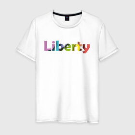 Мужская футболка хлопок с принтом Liberty. Свобода в Тюмени, 100% хлопок | прямой крой, круглый вырез горловины, длина до линии бедер, слегка спущенное плечо. | cвобода | liberty | женская свобода | не зависимая женщина | права женщин | равенство | свободные нравы