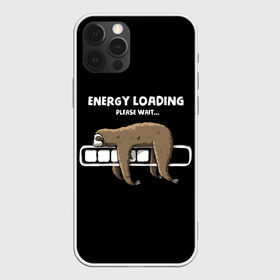 Чехол для iPhone 12 Pro Max с принтом ENERGY LOADING в Тюмени, Силикон |  | animal | energy | loading | please | sloth | tegunvteg | wait | батарейка | загрузка | заряд | зарядка | индикатор | ленивец | надпись | подождите | пожалуйста | прикольная | села | текст | энергия