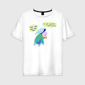 Женская футболка хлопок Oversize с принтом Сон - лучшее хобби в Тюмени, 100% хлопок | свободный крой, круглый ворот, спущенный рукав, длина до линии бедер
 | барашек | копыта | кофе | усталость | утро