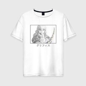 Женская футболка хлопок Oversize с принтом Гриффит в Тюмени, 100% хлопок | свободный крой, круглый ворот, спущенный рукав, длина до линии бедер
 | berserk | griffith | аниме парень | длинные волосы | иероглифы | имя на японском | меч | черная рамка