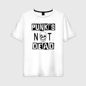 Женская футболка хлопок Oversize с принтом Панки в Тюмени, 100% хлопок | свободный крой, круглый ворот, спущенный рукав, длина до линии бедер
 | punk | punks not dead | rock | sons of anarchy | анархия | группа | летов | логотип | музыка | надпись | панк | панк рок | прикольная | рок | свобода | хаос