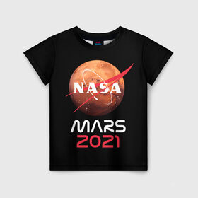 Детская футболка 3D с принтом NASA Perseverance в Тюмени, 100% гипоаллергенный полиэфир | прямой крой, круглый вырез горловины, длина до линии бедер, чуть спущенное плечо, ткань немного тянется | Тематика изображения на принте: 2020 | 2021 | 21б | elon | mars | musk | nasa | perseverance | space | spacex | илон | космос | марс | марсоход | маск | наса | настойчивый