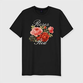 Мужская футболка хлопок Slim с принтом Roses are Red в Тюмени, 92% хлопок, 8% лайкра | приталенный силуэт, круглый вырез ворота, длина до линии бедра, короткий рукав | flo | flowers | растения | флористика | цветение | цветы