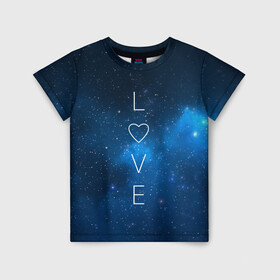Детская футболка 3D с принтом SPACE LOVE в Тюмени, 100% гипоаллергенный полиэфир | прямой крой, круглый вырез горловины, длина до линии бедер, чуть спущенное плечо, ткань немного тянется | earth | galaxy | heart | love | mars | moon | nasa | planet | planets | space | specex | stars | sun | universe | вселенная | галактика | звезда | звезды | земля | космическая | космос | луна | любовь | марс | млечный | наса | планета | планеты | путь