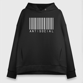 Женское худи Oversize хлопок с принтом ANTISOCIAL в Тюмени, френч-терри — 70% хлопок, 30% полиэстер. Мягкий теплый начес внутри —100% хлопок | боковые карманы, эластичные манжеты и нижняя кромка, капюшон на магнитной кнопке | anti | antisocial | barcode | club | code | girl | girls | human | man | qr | social | woman | антисоциал | антисоциальный | клуб | код | люди | человек | штрих