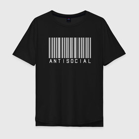 Мужская футболка хлопок Oversize с принтом ANTISOCIAL в Тюмени, 100% хлопок | свободный крой, круглый ворот, “спинка” длиннее передней части | Тематика изображения на принте: anti | antisocial | barcode | club | code | girl | girls | human | man | qr | social | woman | антисоциал | антисоциальный | клуб | код | люди | человек | штрих