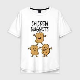 Мужская футболка хлопок Oversize с принтом Веселые наггетсы в Тюмени, 100% хлопок | свободный крой, круглый ворот, “спинка” длиннее передней части | chicken nuggets | еда | живая еда | наггетсы | чикен наггетс