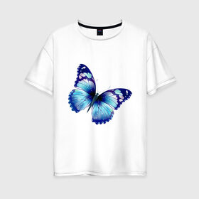 Женская футболка хлопок Oversize с принтом Синяя бабочка в Тюмени, 100% хлопок | свободный крой, круглый ворот, спущенный рукав, длина до линии бедер
 | бабочка | крылья | мотылек | насекомое | полет | рисунок | синий
