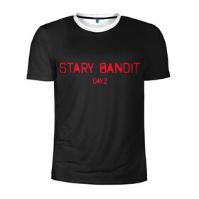 Мужская футболка 3D спортивная с принтом Stary Bandit в Тюмени, 100% полиэстер с улучшенными характеристиками | приталенный силуэт, круглая горловина, широкие плечи, сужается к линии бедра | Тематика изображения на принте: balota | bambi | bandit | berezino | cherno | dance | day | electro | friendly | kalinka | killer | pavlovo | skalisty | stary | tisy | z | zeleno | zombie | день | з | зет | зомби | зэт