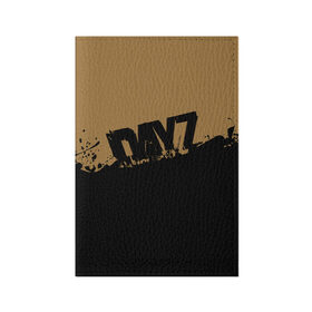 Обложка для паспорта матовая кожа с принтом DayZ в Тюмени, натуральная матовая кожа | размер 19,3 х 13,7 см; прозрачные пластиковые крепления | Тематика изображения на принте: dayz | дей з | дейзи | зомби | игра