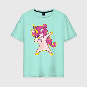 Женская футболка хлопок Oversize с принтом Dab unicorn в Тюмени, 100% хлопок | свободный крой, круглый ворот, спущенный рукав, длина до линии бедер
 | dab unicorn | unicorn | единорог | лошадка | танцующий единорог