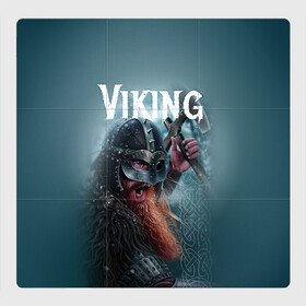 Магнитный плакат 3Х3 с принтом Viking в Тюмени, Полимерный материал с магнитным слоем | 9 деталей размером 9*9 см | drakkar | valhalla | valheim | viking | vikings | валхэйм | вальгала | вальхала | вальхейм | викинг | викинги | драккар