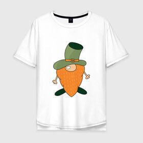 Мужская футболка хлопок Oversize с принтом Гном - День святого Патрика в Тюмени, 100% хлопок | свободный крой, круглый ворот, “спинка” длиннее передней части | борода | гном | день святого патрика | зеленый | ирландия | лепрекон | мультяшный | оранжевый | патрик | подарок | символ | смешной | фэнтези | шляпа