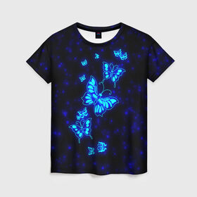 Женская футболка 3D с принтом Неоновые бабочки в Тюмени, 100% полиэфир ( синтетическое хлопкоподобное полотно) | прямой крой, круглый вырез горловины, длина до линии бедер | butterfly | dream | fantasy | neon | space | stars | wings | бабочки | бабочки космос | блестящие | весна | вселенная | галактика | голубые бабочки | девочкам | девушкам | звезды | космические | космос | крыя | лето