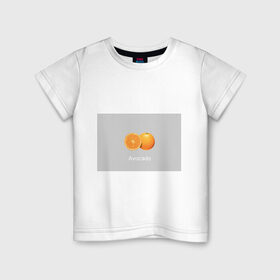Детская футболка хлопок с принтом Orange avocado в Тюмени, 100% хлопок | круглый вырез горловины, полуприлегающий силуэт, длина до линии бедер | avocado | grey | orange | авокадо | апельсин | серый