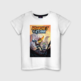 Детская футболка хлопок с принтом Ratchet & Clank в Тюмени, 100% хлопок | круглый вырез горловины, полуприлегающий силуэт, длина до линии бедер | game | ratchet  clank | галактические рейнджеры | игры | рэтчет и кланr