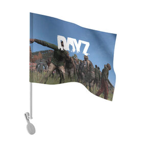 Флаг для автомобиля с принтом DayZ. в Тюмени, 100% полиэстер | Размер: 30*21 см | dayz | dayz standalone | esport | games | дэйзи | игроки | игролюбители | игроманы | игры | киберспорт | онлайн игра