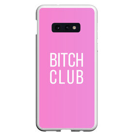 Чехол для Samsung S10E с принтом Bitch club в Тюмени, Силикон | Область печати: задняя сторона чехла, без боковых панелей | club | pink | клубб бичб пляжб серфинг | розовый