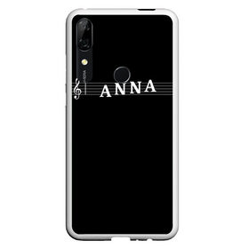 Чехол для Honor P Smart Z с принтом Anna в Тюмени, Силикон | Область печати: задняя сторона чехла, без боковых панелей | anna | clef | instrument | music | musical | name | notation | note | notes | tablature | treble | анна | аня | грамота | имя | инструмент | ключ | музыка | музыкальный | нота | нотная | ноты | скрипичный | табулатура