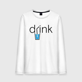 Мужской лонгслив хлопок с принтом DRINK | ПИТЬ в Тюмени, 100% хлопок |  | creative | drink | minimalism | water | вода | креатив | креативная | минимализм | надпись | пить | текст