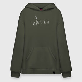 Худи SuperOversize хлопок с принтом N EVER в Тюмени, 70% хлопок, 30% полиэстер, мягкий начес внутри | карман-кенгуру, эластичная резинка на манжетах и по нижней кромке, двухслойный капюшон
 | creative | ever | minimalism | never | no | nope | говори | креатив | креативная | минимализм | надпись | не | нет | никогда | текст