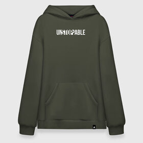 Худи SuperOversize хлопок с принтом UNSTOPPABLE | НЕУДЕРЖИМЫЙ в Тюмени, 70% хлопок, 30% полиэстер, мягкий начес внутри | карман-кенгуру, эластичная резинка на манжетах и по нижней кромке, двухслойный капюшон
 | creative | minimalism | stop | unstoppable | креатив | креативная | минимализм | надпись | неудержимый | стоп | текст