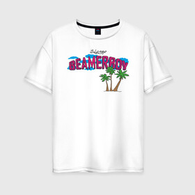 Женская футболка хлопок Oversize с принтом Beamerboy в Тюмени, 100% хлопок | свободный крой, круглый ворот, спущенный рукав, длина до линии бедер
 | hip hop | lil peep | lilpeep | lilpip | rap | rep | лил пип | лилпип | реп | рэп | хип хоп | эмо рэп