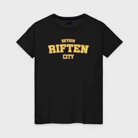 Женская футболка хлопок с принтом SKYRIM - RIFTEN CITY в Тюмени, 100% хлопок | прямой крой, круглый вырез горловины, длина до линии бедер, слегка спущенное плечо | riften | skyrim | tes | varsity | видеоигры | рифтен | скайрим