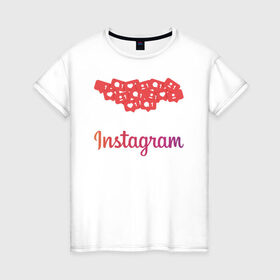Женская футболка хлопок с принтом Instagram в Тюмени, 100% хлопок | прямой крой, круглый вырез горловины, длина до линии бедер, слегка спущенное плечо | facebook | instagram | инста | инстаграм | платформа | приложение | редактор фотографий | социальная сеть | соцсеть