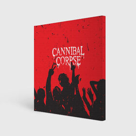 Холст квадратный с принтом Cannibal Corpse | Труп Каннибала (Z) в Тюмени, 100% ПВХ |  | cannibal | cannibal corpse | corpse | death metal | deathgrind | алекс уэбстер | брутальный дэт метал | дэт метал | дэтграйнд | пол мазуркевич | роб барретт | труп каннибала