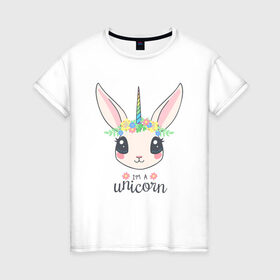 Женская футболка хлопок с принтом Кролик-единорог в Тюмени, 100% хлопок | прямой крой, круглый вырез горловины, длина до линии бедер, слегка спущенное плечо | animals | bunny | unicorn | единорог | животные | кролик