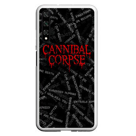 Чехол для Honor 20 с принтом Cannibal Corpse | Songs (Z) в Тюмени, Силикон | Область печати: задняя сторона чехла, без боковых панелей | cannibal | cannibal corpse | corpse | death metal | deathgrind | алекс уэбстер | брутальный дэт метал | дэт метал | дэтграйнд | пол мазуркевич | роб барретт | труп каннибала