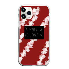 Чехол для iPhone 11 Pro матовый с принтом I hate you, I love you в Тюмени, Силикон |  | Тематика изображения на принте: love | влюбленность | любовь | отношения | страсть