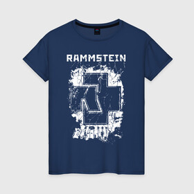 Женская футболка хлопок с принтом RAMMSTEIN в Тюмени, 100% хлопок | прямой крой, круглый вырез горловины, длина до линии бедер, слегка спущенное плечо | du hast | mein herz brennt | music. | ohne dich | rammstein | rock | till lindemann | музыка | рамштайн | рок | тилль линдеманн