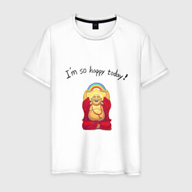 Мужская футболка хлопок с принтом Будда -Я так счастлив сегодня! в Тюмени, 100% хлопок | прямой крой, круглый вырез горловины, длина до линии бедер, слегка спущенное плечо. | buddha | happy | siddhartha gautama | будда | будда шакьямуни | буддизм | духовность | медитация | сиддхартха гаутама | смех | счастливый | счастье | улыбка | я так счастлив сегодня