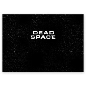 Поздравительная открытка с принтом DEAD SPACE | МЁРТВЫЙ КОСМОС в Тюмени, 100% бумага | плотность бумаги 280 г/м2, матовая, на обратной стороне линовка и место для марки
 | Тематика изображения на принте: dead | ishimura | obelisk | space | virus | айзек | вирус | зомби | игра | ишимура | кларк | космос | костюм | мёртвый | мёртвый космос | монстр | обелиск