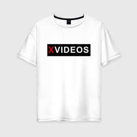 Женская футболка хлопок Oversize с принтом XVIDEOS в Тюмени, 100% хлопок | свободный крой, круглый ворот, спущенный рукав, длина до линии бедер
 | 2 | big | com | girl | http | https | milf | mom | ru | russian | teen | tits | video | www | xvideos | зеркало | русское | хвидео | чмшвущы