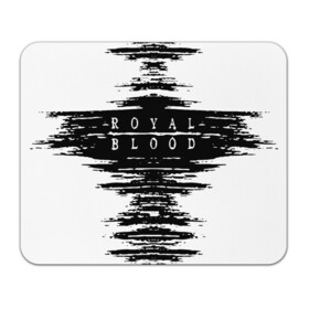 Коврик для мышки прямоугольный с принтом royal blood в Тюмени, натуральный каучук | размер 230 х 185 мм; запечатка лицевой стороны | Тематика изображения на принте: alternative rock | ben thatcher | blues rock | drums | garage rock | mike kerr | official music vi | official video | rock duo | royal blod | royal blood | royal blood official | royal blood uk | royal bloods | royalblood | the royal blood