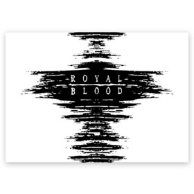 Поздравительная открытка с принтом royal blood в Тюмени, 100% бумага | плотность бумаги 280 г/м2, матовая, на обратной стороне линовка и место для марки
 | alternative rock | ben thatcher | blues rock | drums | garage rock | mike kerr | official music vi | official video | rock duo | royal blod | royal blood | royal blood official | royal blood uk | royal bloods | royalblood | the royal blood