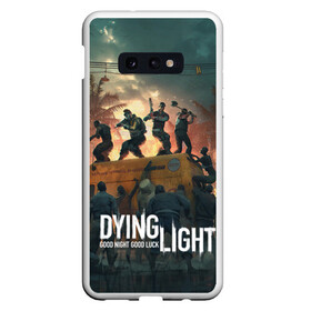 Чехол для Samsung S10E с принтом Dying Light в Тюмени, Силикон | Область печати: задняя сторона чехла, без боковых панелей | dying light | dying light 2 | game | games | zomby | апокалипсис | даинг лайт | два | дуинг лайт | зомби | зомби апокалипсис | игра | игры