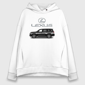 Женское худи Oversize хлопок с принтом LEXUS в Тюмени, френч-терри — 70% хлопок, 30% полиэстер. Мягкий теплый начес внутри —100% хлопок | боковые карманы, эластичные манжеты и нижняя кромка, капюшон на магнитной кнопке | car | jeep | lexus | машина | скорость