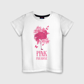 Детская футболка хлопок с принтом pink paradise в Тюмени, 100% хлопок | круглый вырез горловины, полуприлегающий силуэт, длина до линии бедер | Тематика изображения на принте: flamingo | птицы | розовый | фламинго