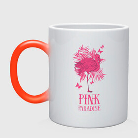 Кружка хамелеон с принтом pink paradise в Тюмени, керамика | меняет цвет при нагревании, емкость 330 мл | Тематика изображения на принте: flamingo | птицы | розовый | фламинго