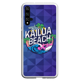 Чехол для Honor 20 с принтом KAILUA BEACH в Тюмени, Силикон | Область печати: задняя сторона чехла, без боковых панелей | Тематика изображения на принте: kailua | акула | закат | море | отдых | отпуск | пальмы | пляж