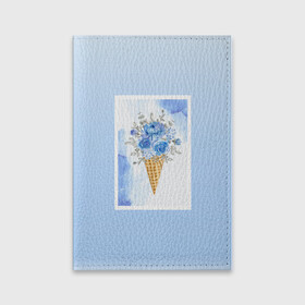 Обложка для паспорта матовая кожа с принтом Цветочный холодок в Тюмени, натуральная матовая кожа | размер 19,3 х 13,7 см; прозрачные пластиковые крепления | градиент | мороженое | мрамор | облака | рожок | розы | цветы
