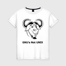 Женская футболка хлопок с принтом GNU’s Not UNIX в Тюмени, 100% хлопок | прямой крой, круглый вырез горловины, длина до линии бедер, слегка спущенное плечо | gnu | linux | not unix | programming | гну | линукс | программист | сисадмин | системный администратор